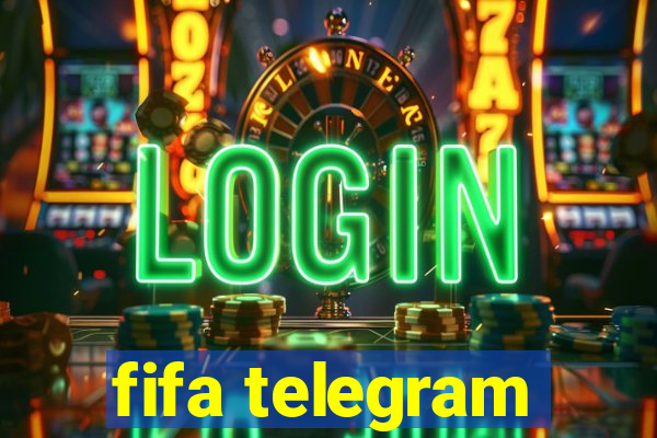 fifa telegram